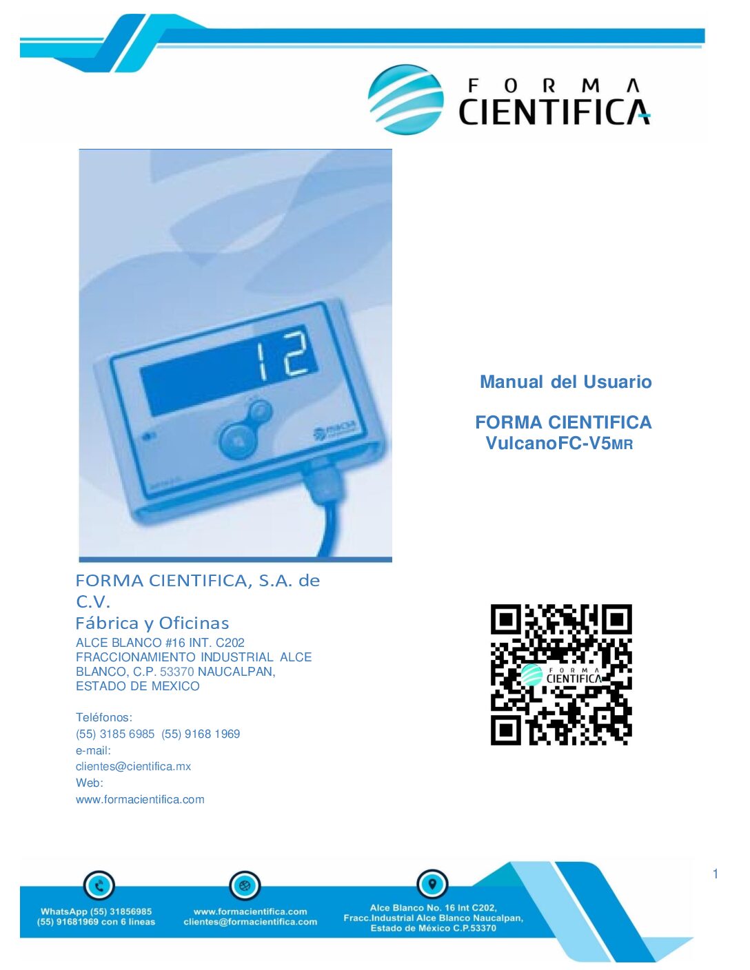 EQUIPO PARA ULTRA FRIO Y ULTRA CALOR, PARA MONITOREO DE TEMPERATURA DE -100 A +100ºC, CON ALARMAS POR TEMPERATURA FUERA DE RANGOS, FALTA DE CORRIENTE ELECTRICA, PUERTA ABIERTA, COMPRESOR FALLANDO Y SENSOR DESCOMPUESTO > MODELO: VULCANO-FC-V5 - Imagen 3